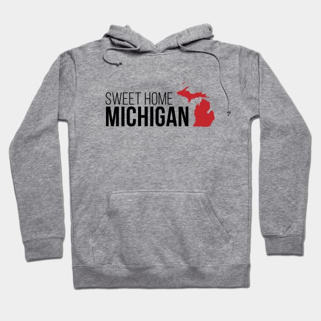 Sweet Home Michigan Hoodie by Novel_Designs